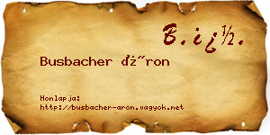 Busbacher Áron névjegykártya